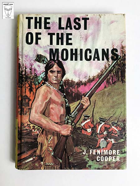 James Fenimore Cooper - The Last Of The Mohicans